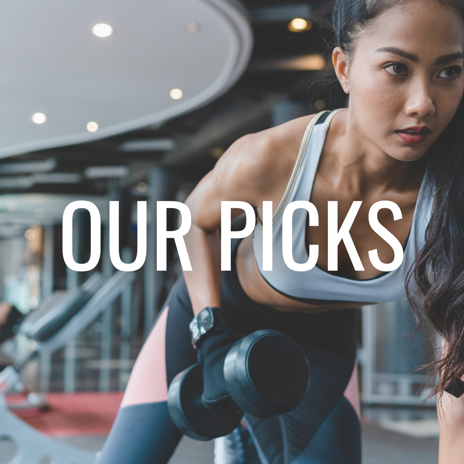 OUR PICKS
